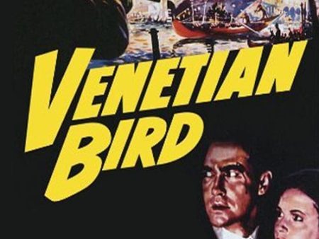 Venetian Bird (1952) - Richard Todd Supply