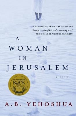 A B Yehoshua: Woman in Jerusalem [2007] paperback Online now